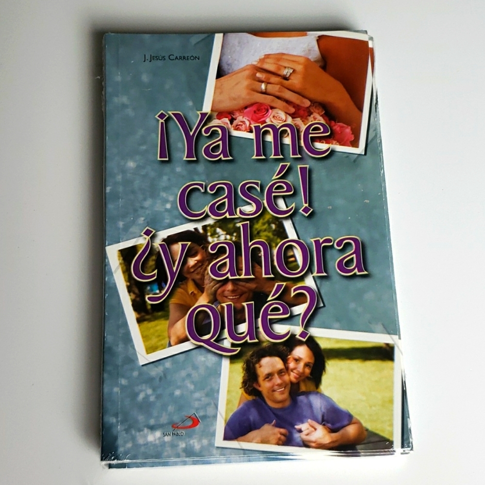 ¡YA ME CASÉ! ¿Y AHORA QUÉ? Libro /Book